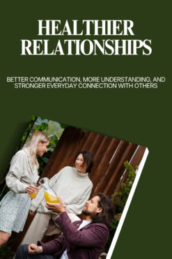 Healthier Relationships